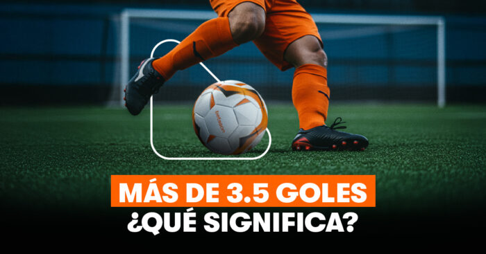 más de 3.5 goles